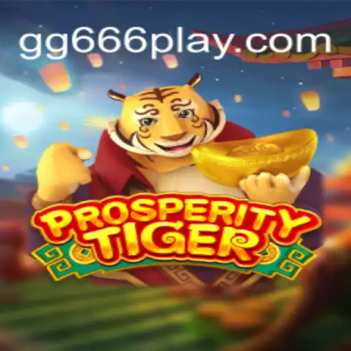 Descubra ProsperityTiger: O Jogo Que Está Conquistando Todos